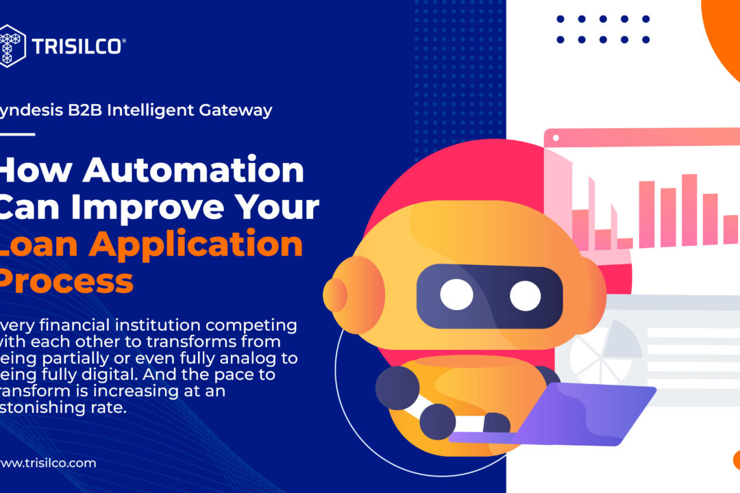 How Automation Can Improve Your Loan Application Process and Maximize Efficiency