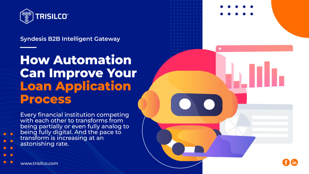 How Automation Can Improve Your Loan Application Process and Maximize Efficiency