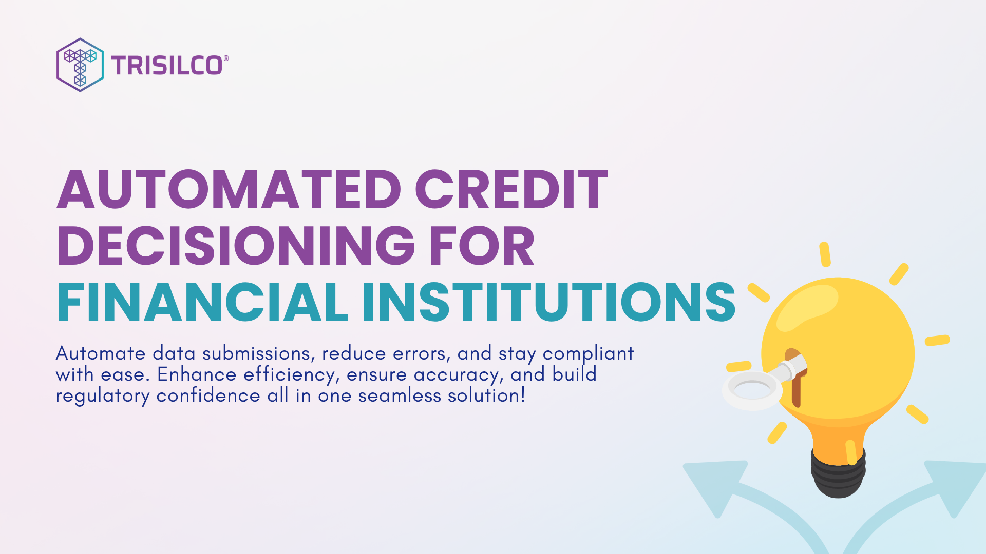 Automated Credit Decisioning For Financial Institution Using Real-Time Data