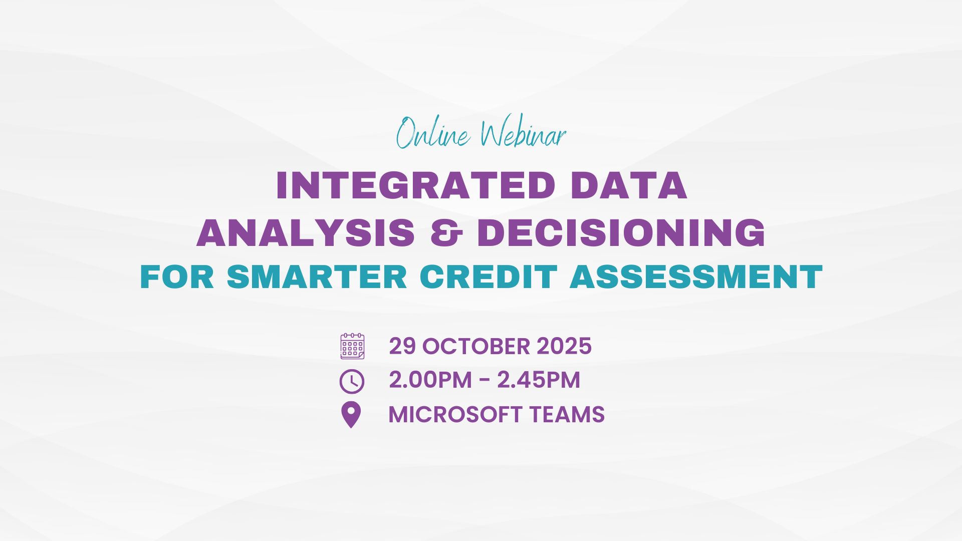 Integrated Data Analysis & Decisioning for Smarter Credit Assessment